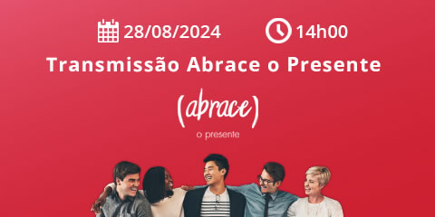 Abrace o Presente